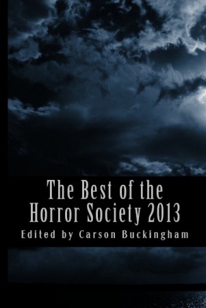 THE BEST OF THE HOROR SOCIETY Anthology 2013!